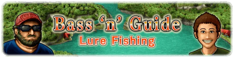 Bass'n'Guide : Lure Fishing
